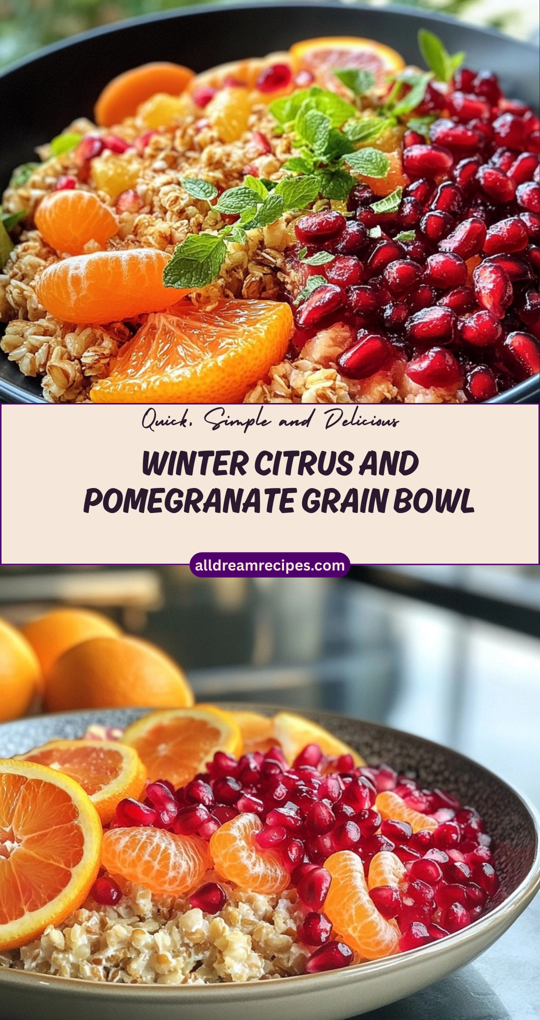 Winter Citrus and Pomegranate Grain Bowl