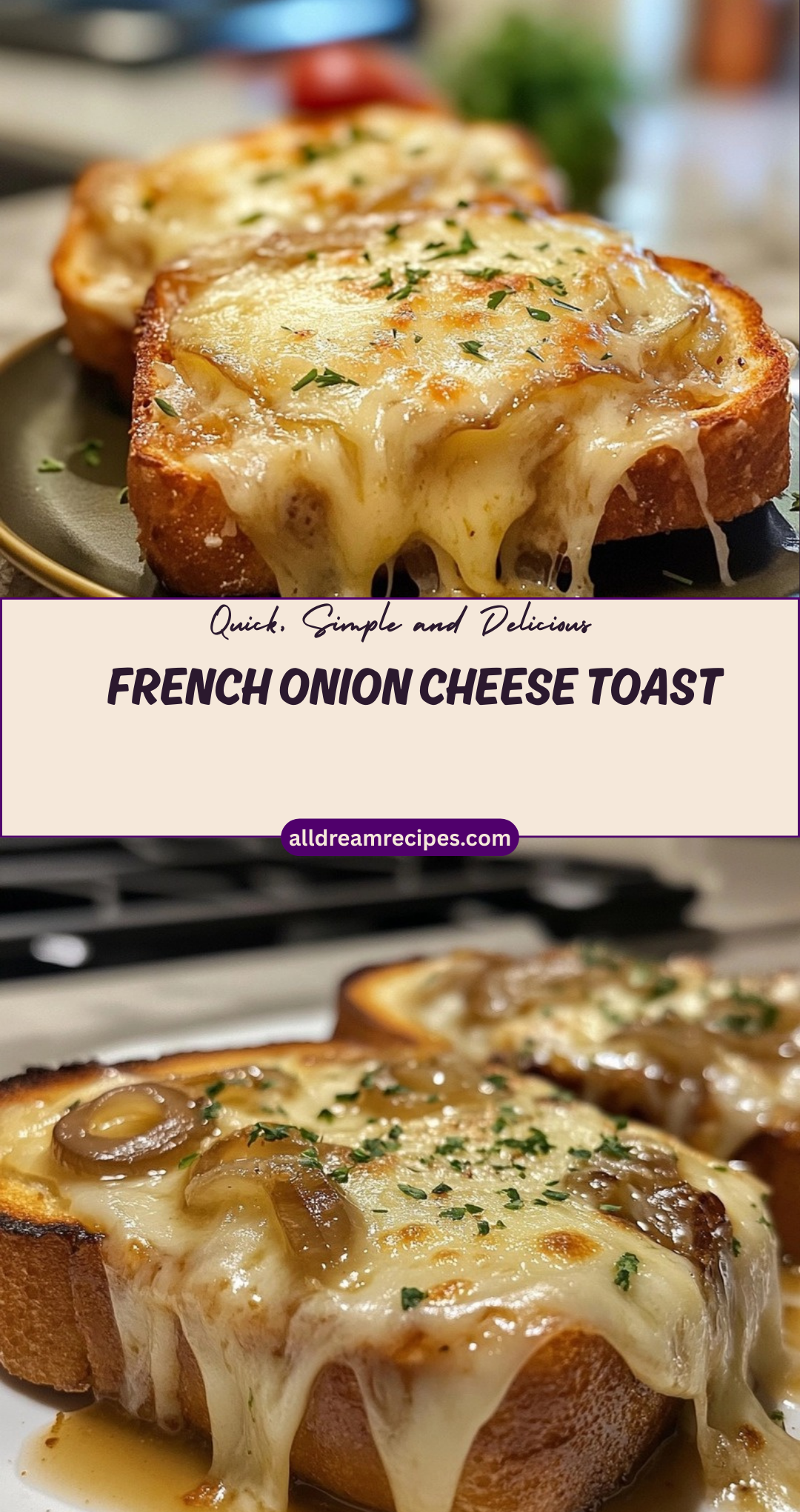 French Onion Cheese Toast