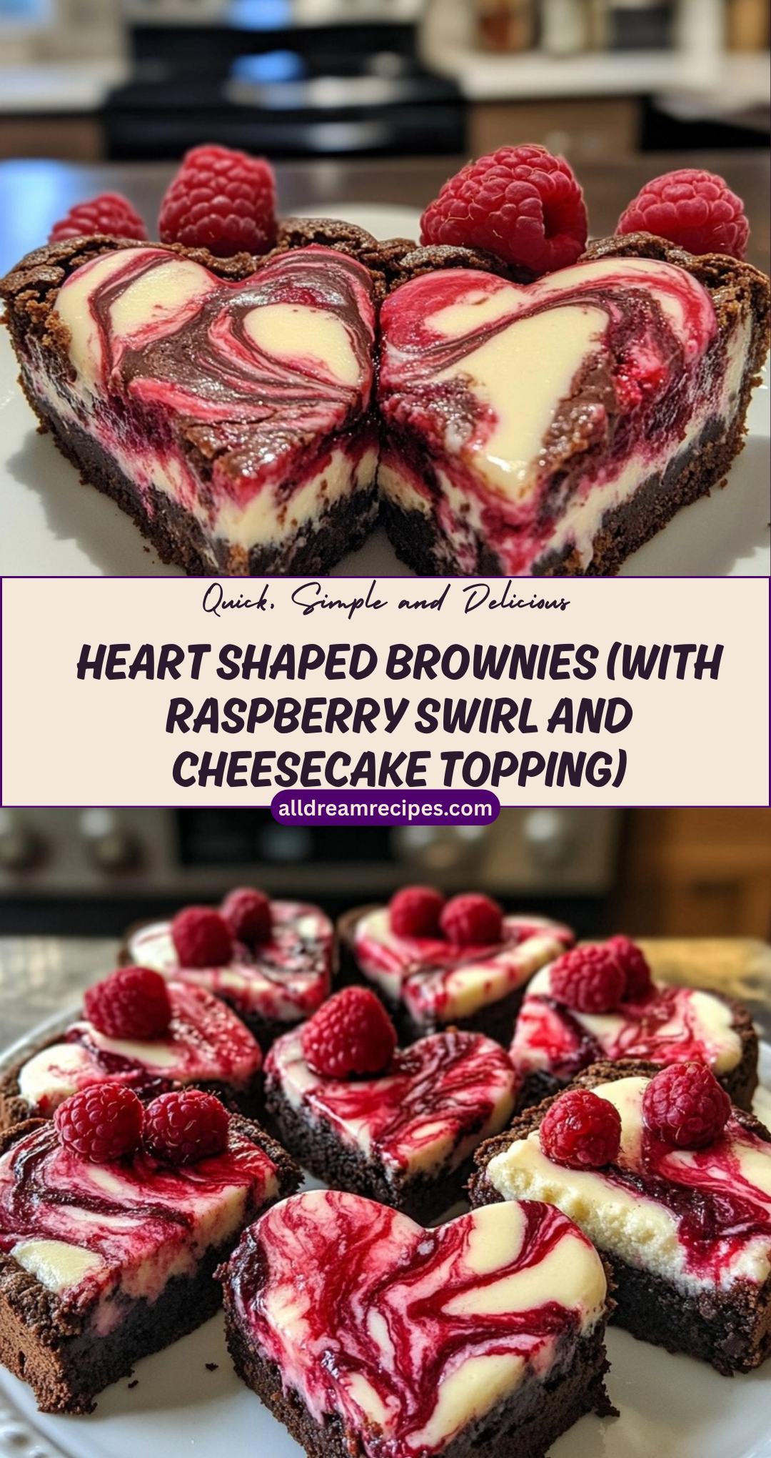 Heart Shaped Brownies (with Raspberry Swirl and Cheesecake Topping)