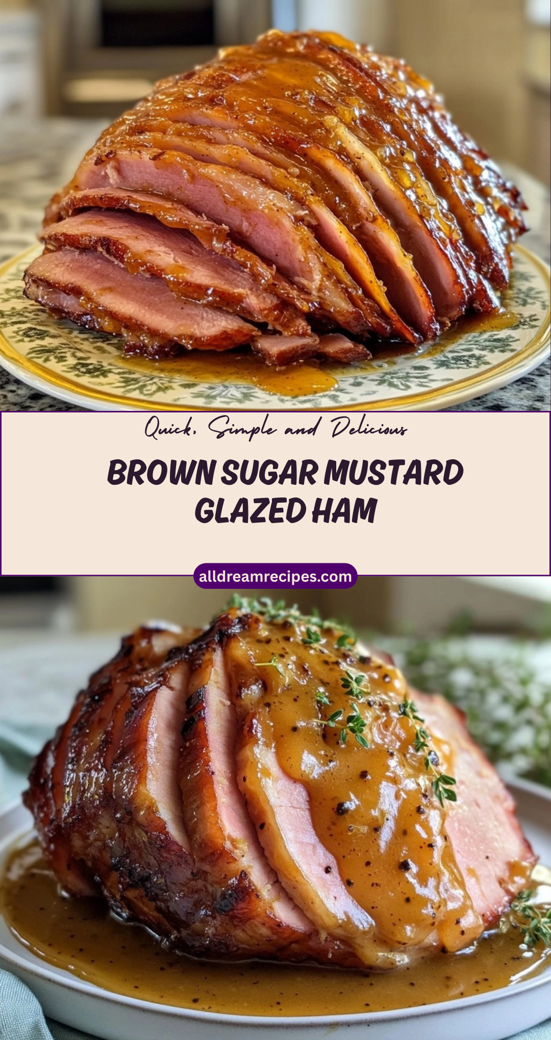Brown Sugar Mustard Glazed Ham