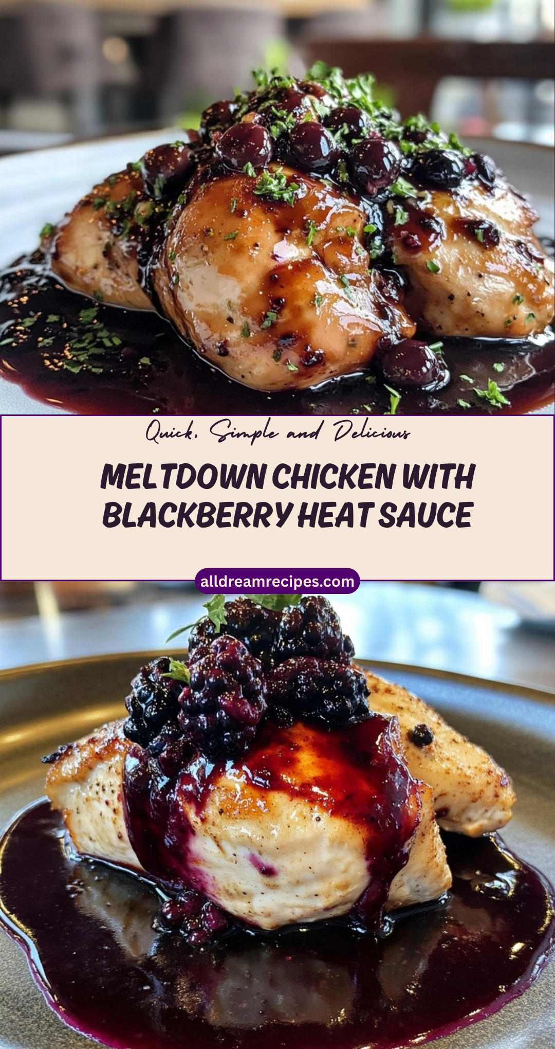 Meltdown Chicken with Blackberry Heat Sauce