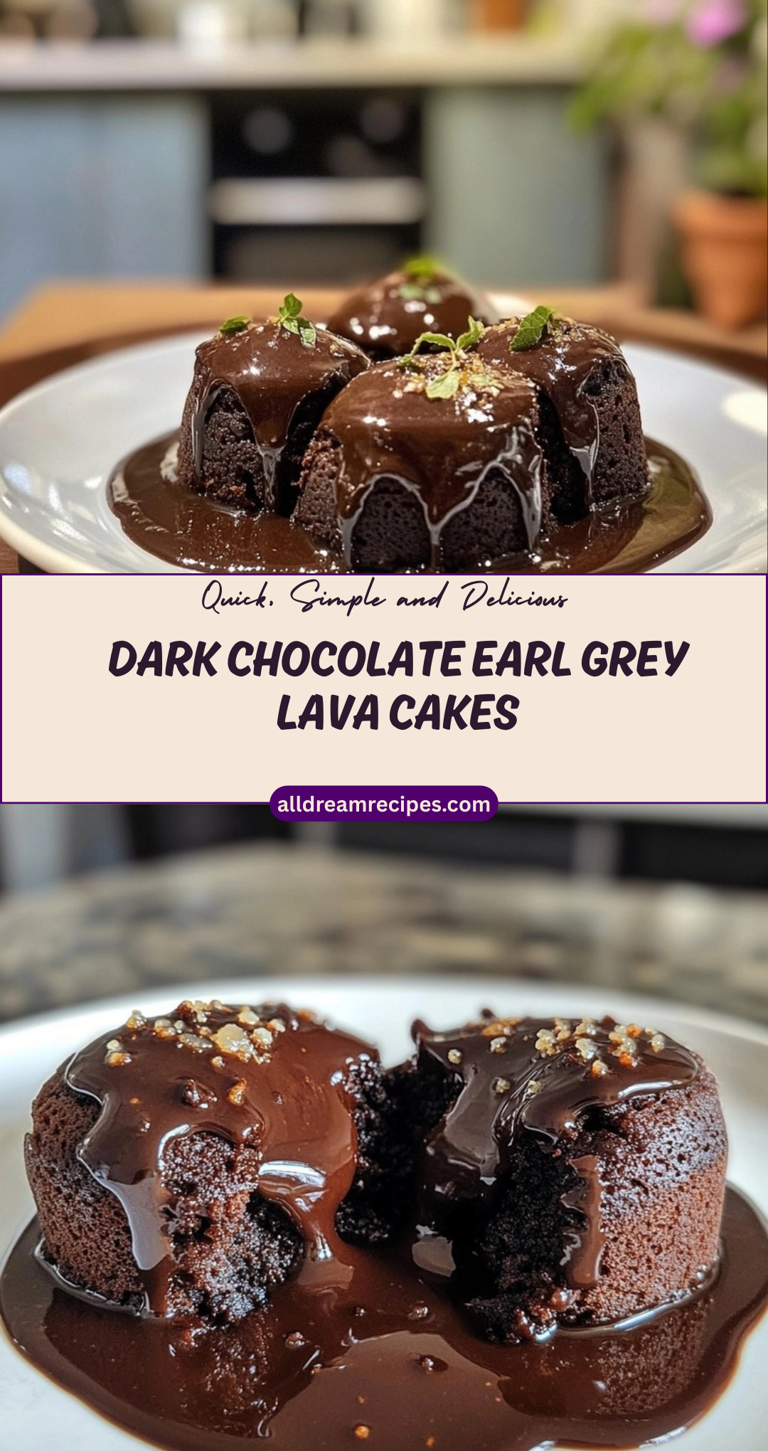 Dark Chocolate Earl Grey Lava Cakes